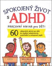 Spokojený život s ADHD - Kelli Miller 1
