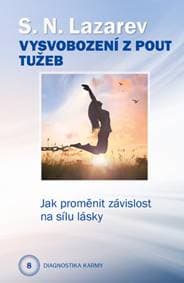 Vysvobození z pout tužeb - S.N. Lazarev