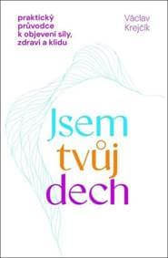 Jsem tvůj dech - Václav Krejčík 1