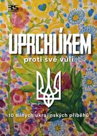 Uprchlíkem proti své vůli - Dana Čermáková 1