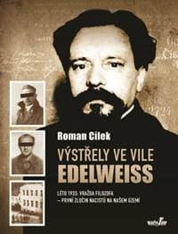 Výstřely ve vile Edelweiss - Roman Cílek 1
