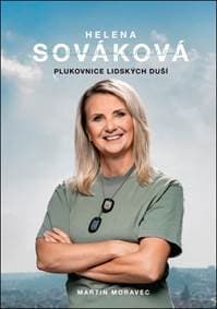 Helena Sováková Plukovnice lidských duší - Martin Moravec 1