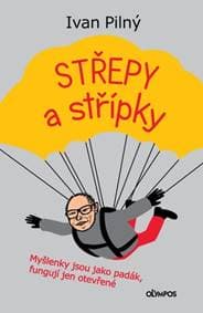 Střepy a střípky - Ivan Pilný 1