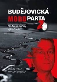 Budějovická mordparta 2 - Pavel Pechoušek, Václav Hýsek 1