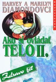 Ako si ovládať telo II. - autor neuvedený 1