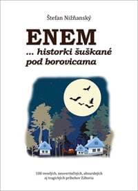 Enem... historki šuškané pod borovicami - autor neuvedený