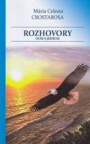 Rozhovory duše s Ježišom (2. vydanie) - Mária Celesta Crostarosa