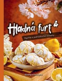 Hladná furt 4 – Rýchle a jednoduché recepty - Martina Dorkinová, Stvory z kuchyne