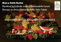 Kuchárska kniha kráľovského Uhorska - Michal zo Svätého Benedikta