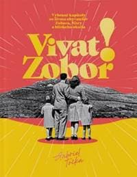 Vivat Zobor! - Gabriel Točka 1