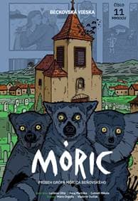 Komiks MÓRIC 11. - Ladislav Dlhý, Mário Drgoňa, Juraj Martiška, Ľudovít Mikula, Vladimír Dudlák