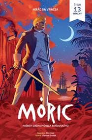 Komiks MÓRIC 13. - Petr Kopl, Vladimír Dudlák, Estera Mlch, Radovan Rybovič