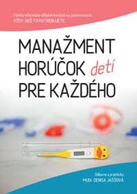 Manažment horúčok pre každého - Denisa Jaššová