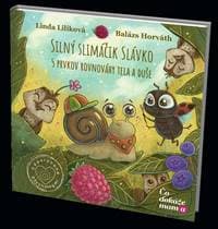 Silný slimáčik Slávko - Linda Liliková