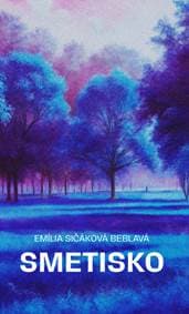 Smetisko - Emília Sičáková Beblavá 1