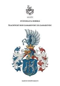 Rod Zamarovský zo Zamaroviec - Svätoslava Horská