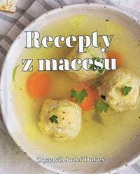 Recepty z macesu - Dukes Jozef