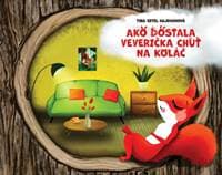 Ako dostala veverička chuť na koláč - Ertel Hajduchová Tina 1