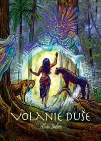 Volanie duše - Alma Indira 1
