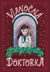 Vianočná doktorka - Zuzana Vetešková Andreánska 1