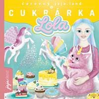 Čarovný jaja.land a CUKRÁRKA LOLA - Hrabovská Daniela 1