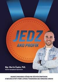 Jedz ako profík - Martin Čupka