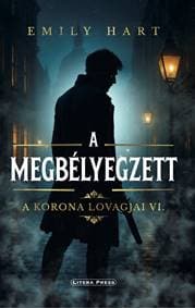 A megbélyegzett - Emily Hart