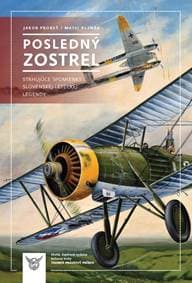 Posledný zostrel - Jakub Prokeš, Matej Beznák 1