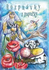 Rozprávky z papučky - Hajdúová Silvia 1