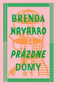 Prázdne domy - Brenda Navarro 1