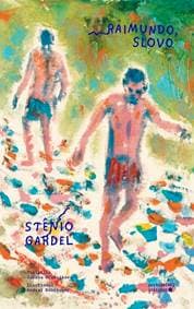 Raimundo, slovo - Stenio Gardel