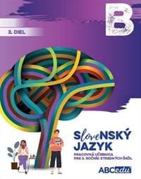 Slovenský jazyk B - 2. diel - Michal Bohuš, kolektiv