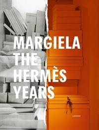 Margiela. The Hermes Years - Katt Debo, Sarah Mower, Rebecca Arnold, Vincent Wierink, Suzy Menkes, Lannoo Publishers