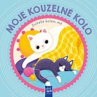 Moje kouzelné kolo Zvířata kolem mě - autor neuvedený 1