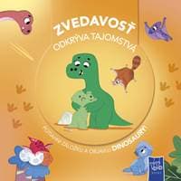 Zvedavosť odkrýva tajomstvá Dinosaury - autor neuvedený