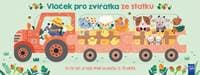 Vláček pro zvířátka ze statku - autor neuvedený 1