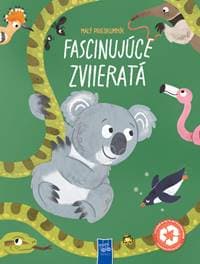 Malí prieskumníci Fascinujúce zvieratá - autor neuvedený