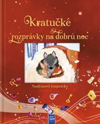 Kratučké rozprávky na dobrú noc - autor neuvedený 1