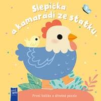 První knížka a dřevěné puzzle Slepička a kamarádi ze statku - autor neuvedený 1