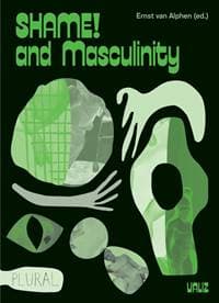 Shame! and Masculinity - autor neuvedený