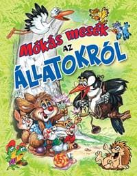 Mókás mesék az állatokról (Maďarská verzia) - FONI-BOOK 1