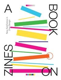 A BOOK ON ZINES - autor neuvedený