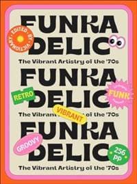 Funkadelic: The Vibrant Artistry of the '70s - autor neuvedený