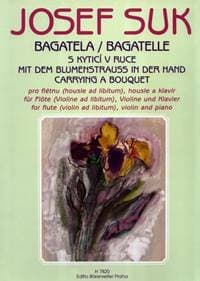 Bagatela - Josef Suk