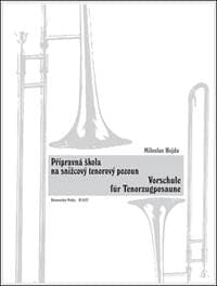 Přípravná škola na snižcový tenorový pozoun - Miloslav Hejda