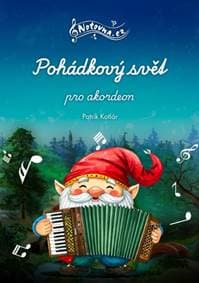 Pohádkový svět pro akordeon - Patrik Kotlár 1