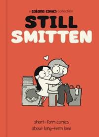 Still Smitten - Catana Chetwynd, Andrews McMeel Publishing