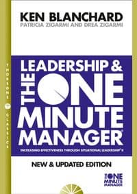 One Minute Manager Leadership And The One Minute Manager - Kenneth Blanchard, Patricia Zigarmi, Drea Zigarmi, HarperCollins Publishers