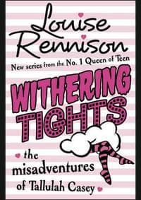 Withering tights - Louise Rennison, HarperCollins Publishers