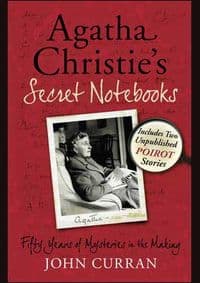 Agatha Christie's Secret Notebooks - Agatha Christie, John Curran, Harper Collins 1